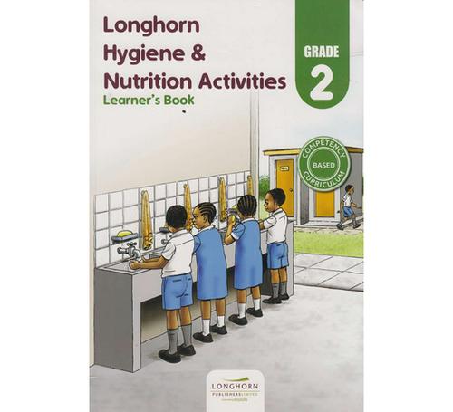 Longhorn Hygiene & Nutrition Activities Learner's Book Grade 2